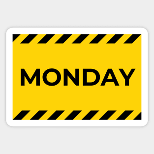 warning: monday Sticker